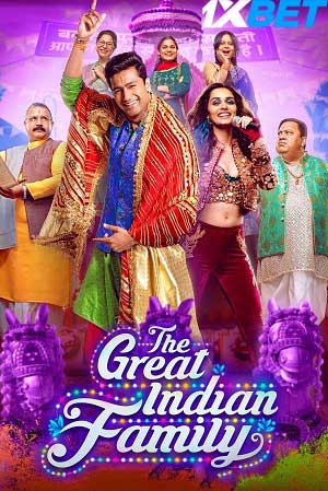 The Great Indian Family (2023) Hindi 720p 480p HDCAM [850MB] Download