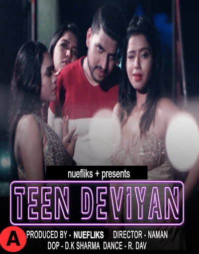 Download Teen Deviyaan 2021 Nuefliks Hindi Feature Film 720p HDRip 800MB