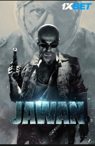 Jawan 2023 [V2] Hindi Movie 480p 720p & 1080p [Hindi] PreDVDRip | Full Movie – Khatrimaza