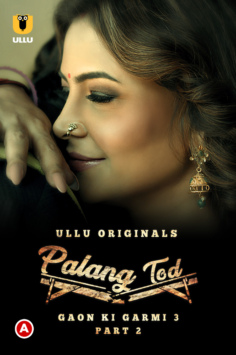 Palang Tod (Gaon Ki Garmi 3) Part 2 2023 Ullu Hindi Web Series 720p & 1080p [Hindi] HDRip